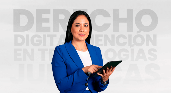 Maestría Derecho Digital Mención En Tecnologías Jurídicas | UNEMI Posgrados | Escuela de Derecho