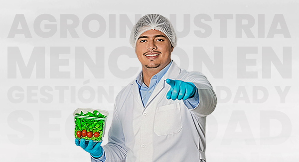 Maestría en Agroindustria, mención en Gestión de Calidad y Seguridad Alimentaria | UNEMI Posgrados | Escuela de Ciencias e Ingeniería